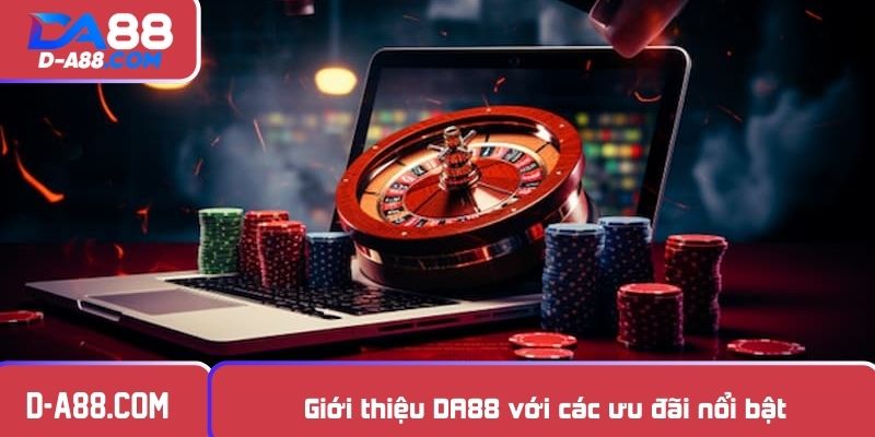 Giới thiệu DA88 với các ưu đãi nổi bật